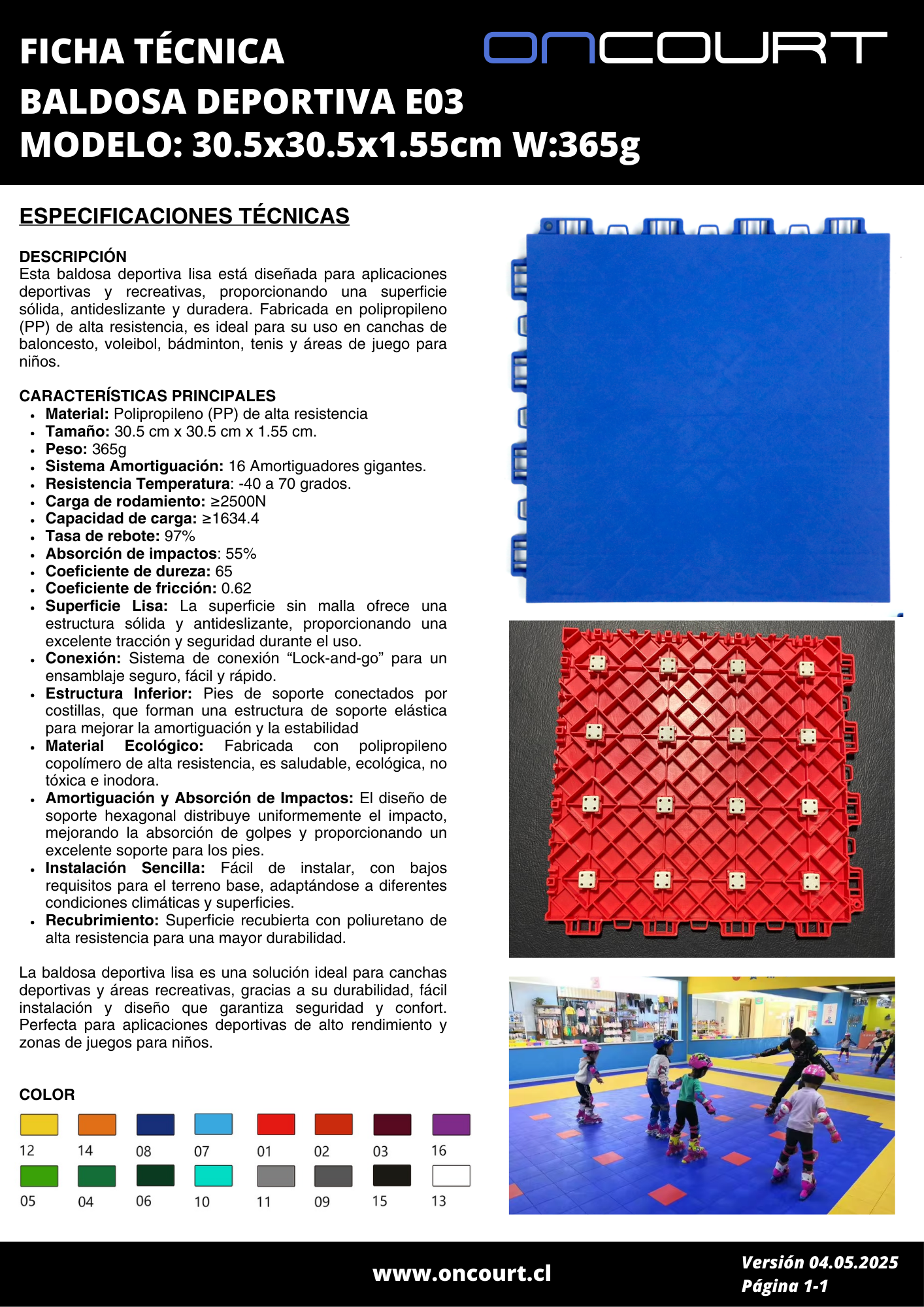 BALDOSA DEPORTIVA E03 MODELO: 30.5x30.5x1.55cm W:365g