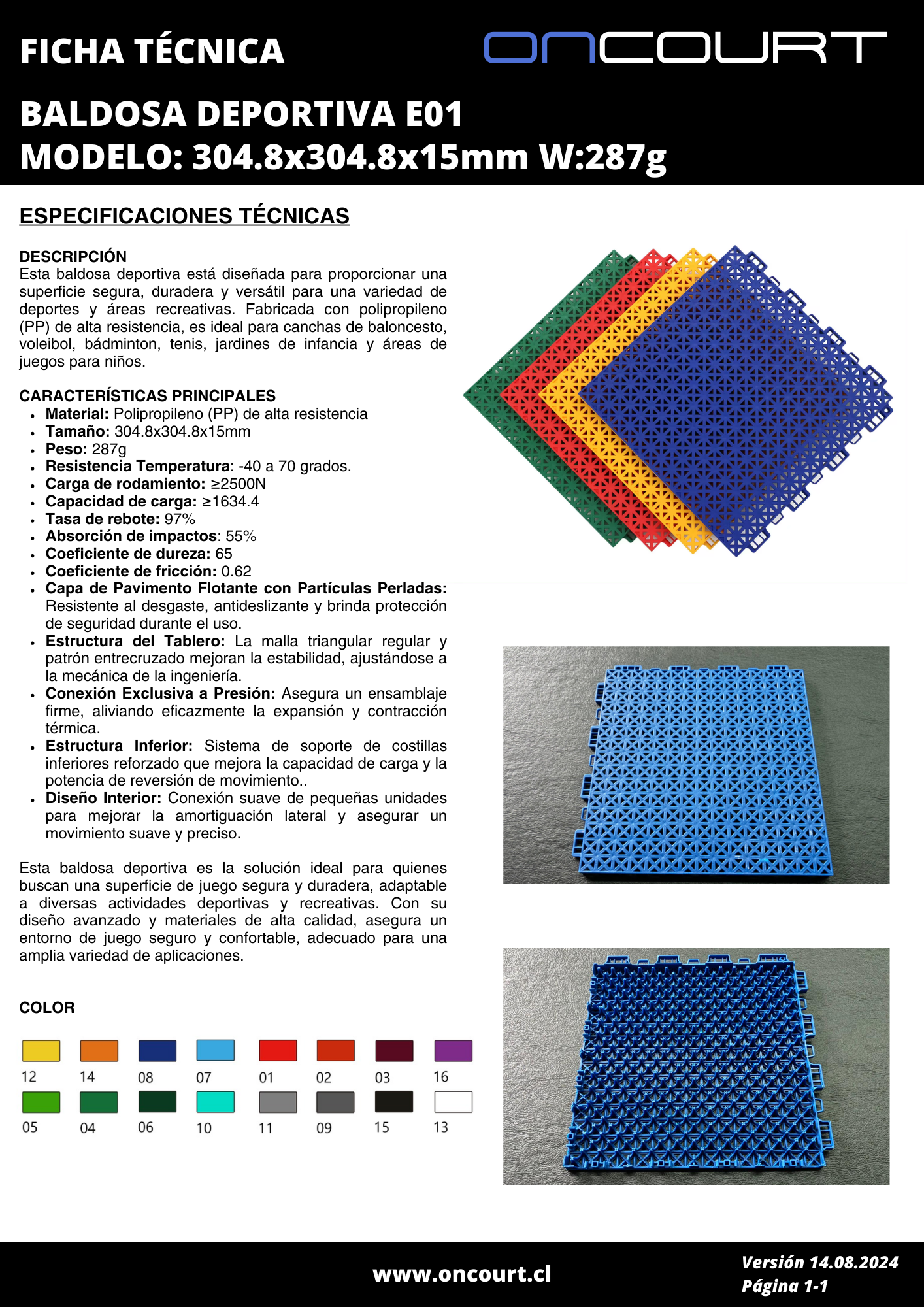 BALDOSA DEPORTIVA E01 MODELO: 304.8x304.8x15mm W:287g M2