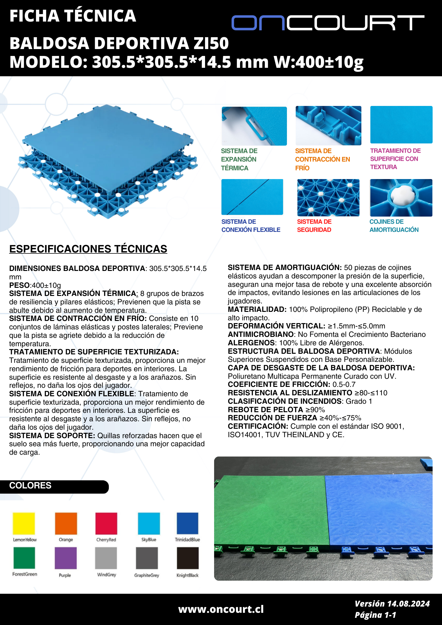 BALDOSA DEPORTIVA ZI50 MODELO: 305.5*305.5*14.5 mm W:400±10g