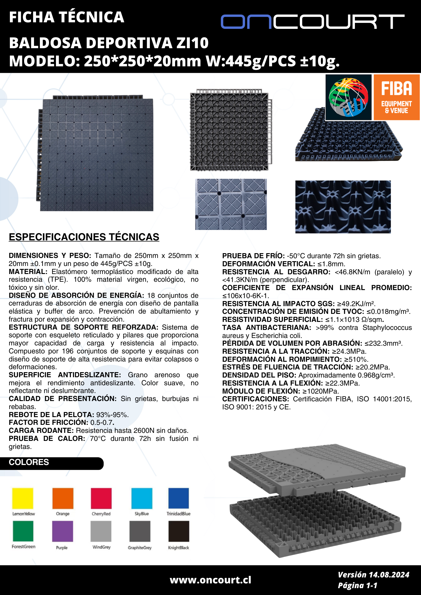 BALDOSA DEPORTIVA ZI10 FIBA MODELO: 250*250*20mm W:445g/PCS ±10g.